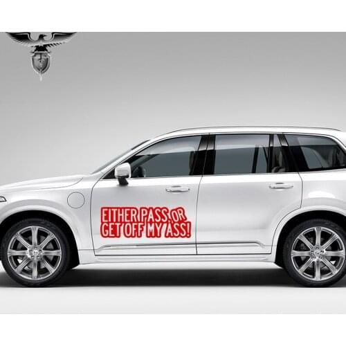 EmpireYing 2 Sizes 8 Colors Either Pass or Get Off My ASS Exquisite Hand-carved Art Team Unity Car Sticker Window Vinyl Decals