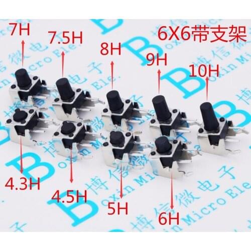 Micro switch Tact Switch button switch Side press switch 6*6*4.3H/4.5H/5H/6H/7H/7.5H/8H/9H/10H with foothold Horizontal