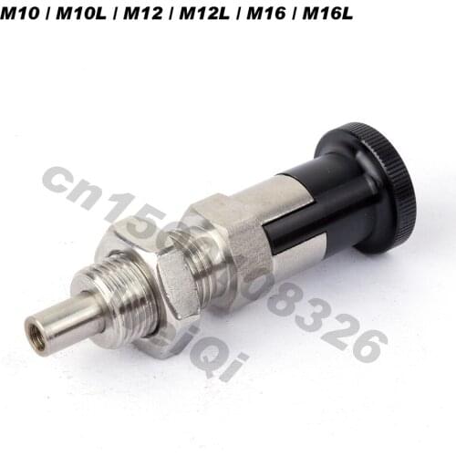 Indexing plungers ,rest position type,tip tapped ,the attachment can be mounted on the tip,stainless steel ,M10 M12 M16