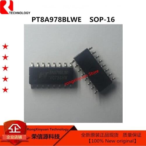 PT8A978BLWE 8A978BLWE PT8A978B (or 978BL) provide complete control functions to the remote-controlled toy. SOP-16 new original