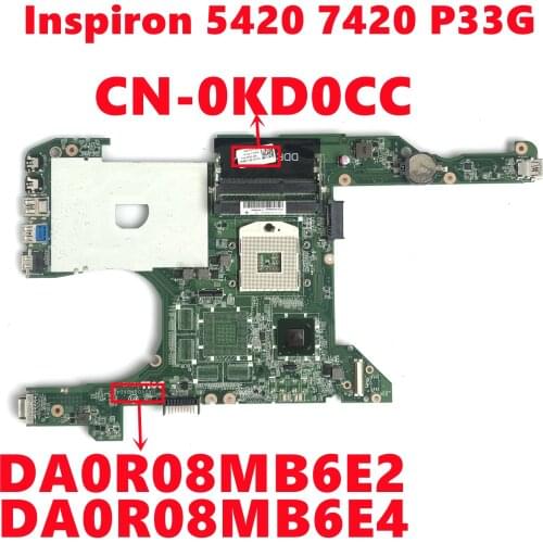 CN-0KD0CC 0KD0CC KD0CC For Dell Inspiron 5420 7420 P33G Laptop Motherboard DA0R08MB6E2 DA0R08MB6E4 SLJ8C DDR3 Fully Test Working