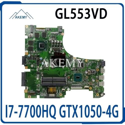 GL553VD Laptop motherboard for ASUS ROG GL553VD FX53VD ZX53V GL553VW Test original mainboard I7-7700HQ GTX1050-4G