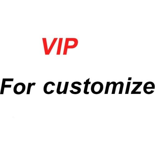 VIP for customize