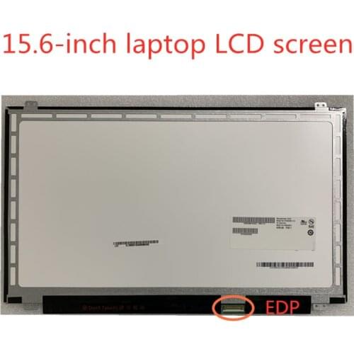 15.6-inch laptop LCD screen A + NT156WHM-N12 B156XTN04.0 LTN156AT37 LP156WHB TPA1 B156XW04 V.8 B156XTN03.1 N156BGE-EA1 30 pin