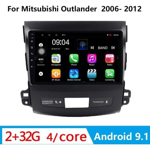 Car Multimedia Player For Mitsubishi Outlander XL 2 Android 9.1Autoradio GPS Navigation Camera WIFI IPS Screen Stereo 2006-2012