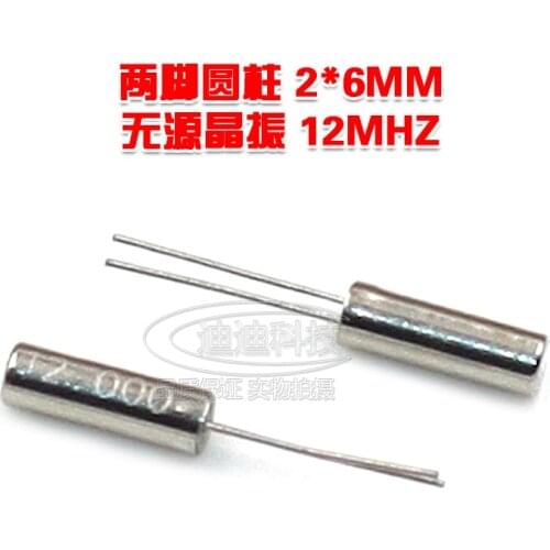 Cylindrical crystal 2*6 MM 12 MHz crystal 12M quartz crystal 12m 2 pin direct crystal oscillator