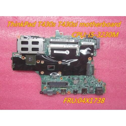 Original laptop Lenovo ThinkPad T430s T430si motherboard CPU i5-3230M UMA 04X1738 100% Tested Fast Ship