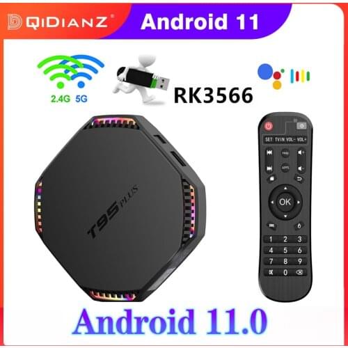 T95 PLUS Smart TV BOX Android 11 2.4G 5G WIFI RK3566 1.8GHZ Quad Core 1000M Mali-G52 4K 1080P Media Player Set Top Box