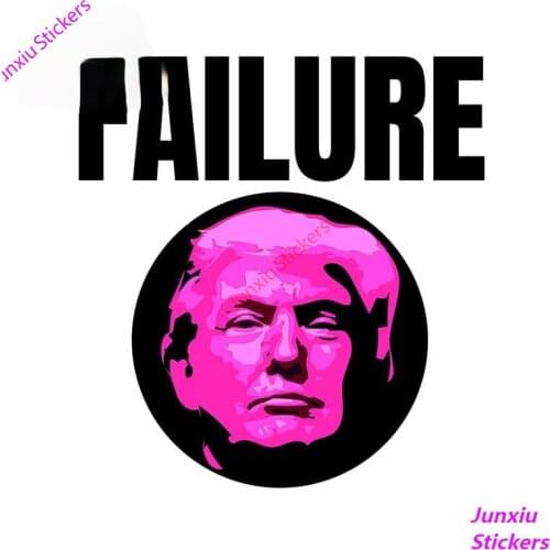 Funny FAILURE TRUMP Fine Car Stickers Styling Bumper Windows Motorcycle Auto Occlusion ScratchSUV Fine Decor Decal PVC13x12cm