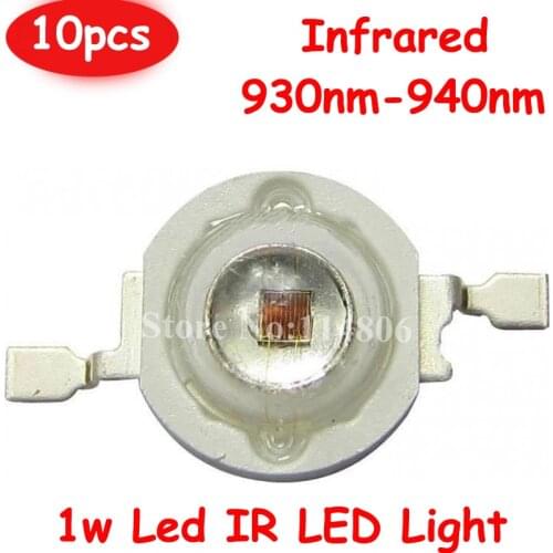 10pcs/lot 120 Degrees 1W 45mil Chip Infrared IR 930nm-940nm 600-700mA LED Bead Diodes Light for Night Vision Camera