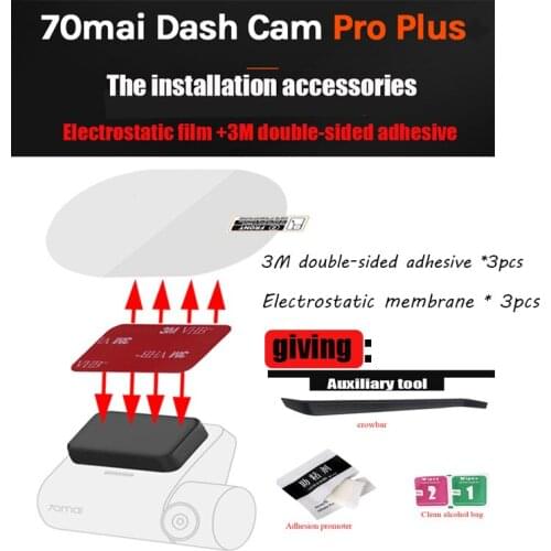 For original 70mai Dash Cam Pro plus accessories Electrostatic film +3M double-sided adhesive *3pcs one set of auxiliary tools