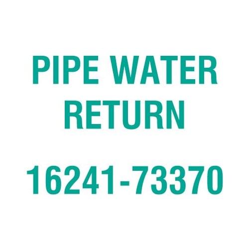 For Kubota 16241-73370 PIPE WATER RETURN