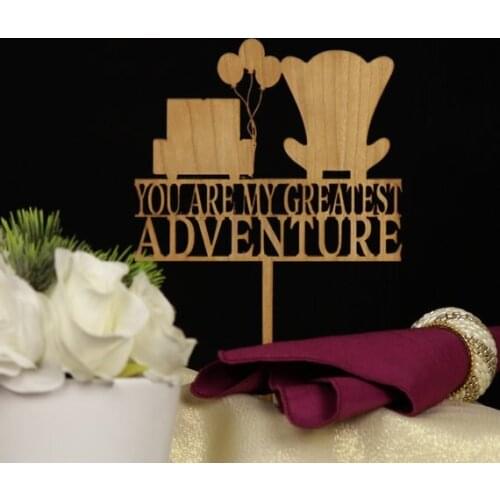 Greatest Adventure Cake Topper for Wedding, Wedding Cake Topper, Adventure Cake Topper You Are My Greatest Adventure Wedding Cak