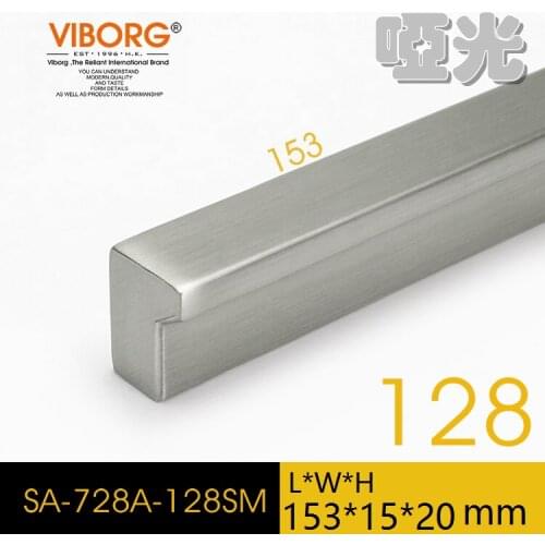 1 Piece)VIBORG Top Quality 153mm Zinc Alloy Modern Kitchen Cabinet Cupboard Door Drawer Handles Pulls Pull brushed SA-728A