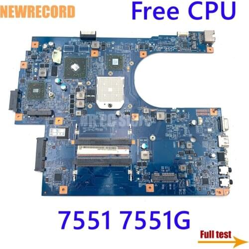 NEWRECORD MBPT801001 MB.PT801.001 48.4HP01.011 For Acer aspire 7551 7551G Laptop Motherboard DDR3 HD5470 Free CPU main board