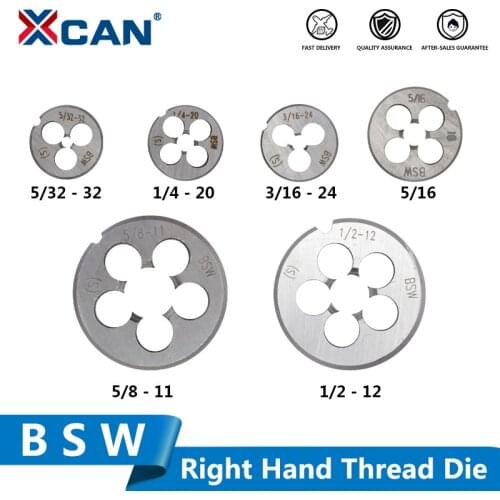 XCAN 1pc BSW Right Hand Thread Die Metalworking Tools 5/32-32 3/16-24 5-16-18 1/4-20 1/2-12 5/8-11