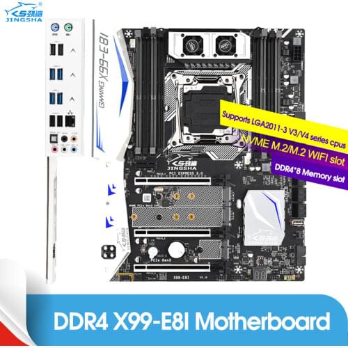 JINGSHA X99 E8i motherboard Quad channel with NVME M.2 NGFF WIFI-Bluetooth M2 USB 3.0 support E5 2678V3 E5 2620V3 E5 2650V3