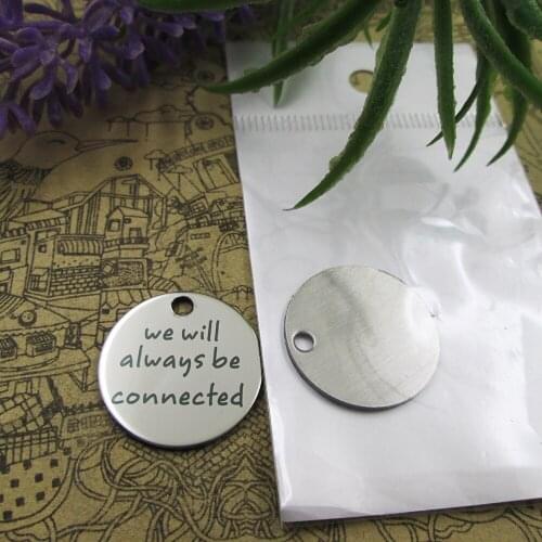 20pcs--"we will a lways be connected "stainless steel charms 5 styles for choosing DIY Charms for necklace bracelets