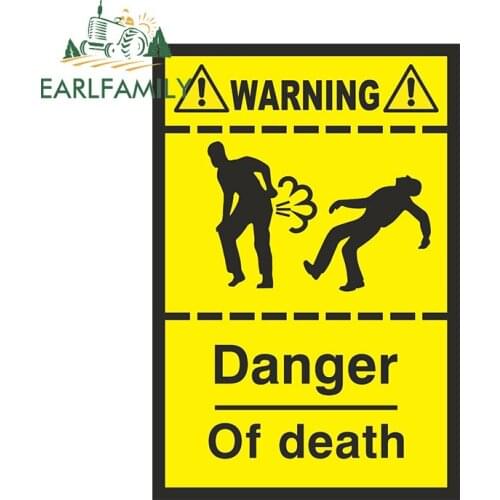 EARLFAMILY 13cm x 8.8cm For Funny Death Warning Sign Funny Car Assessoires Stickers Vinyl Car Refrigerators Decal Graffiti RV