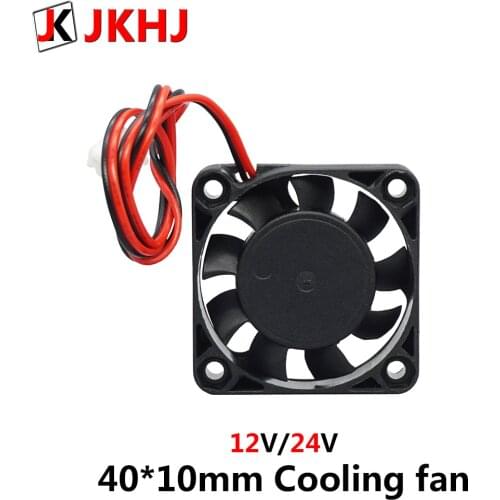 3D Printers Parts 4010 fan DC 12V/24V Cooling Fan XH2.54 2 Pin Dupont Wire Motherboard Mute Cooler hotend Radiator 40*40*10mm