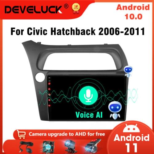 Android 10 AI Voice Car Stereo Radio for Honda Civic Hatchback 2005 - 2011 Multimedia Video Player 4G 2Din Autoradio Speaker DVD