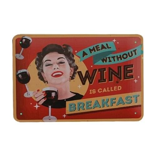 Meal Without Wine Metal Signs Tin Plate Home Bar Pub Kitchen House Wall Decor,20x30CM