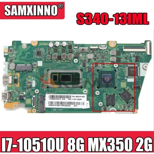 Mainboard For Lenovo ideapad S340-13IML Laptop motherboard FRU 5B20Y97685 with CPU I7 10510U RAM 8G GPU MX350 2G 100% test
