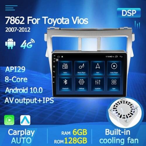 6G RAM+128G ROM DSP 2 din Android 10 4G NET Car Radio Multimedia Video Player for Toyota VIOS Yaris 2007 2008 2009-2012 carplay
