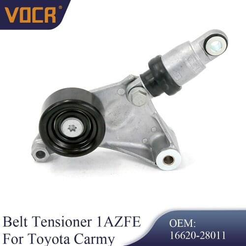 VOCR 1AZFE 2AZFE Accessory Engine Belt Tensioner for Toyota Carmy 2.0L 2.4L 2005-2016 With RAV OEM 16620-28011 28090 16620-0W110