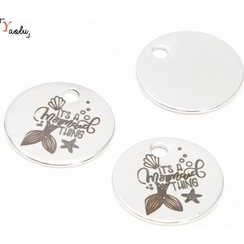 10pcs/lot Mermaid charm its a mermaid thing message Stainless Steel Charm pendant 20mm