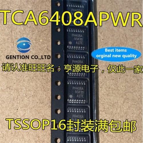 10Pcs TCA6408 TCA6408APWR Silkscreen PH408A TSSOP16 Interface expander chip in stock 100% new and original