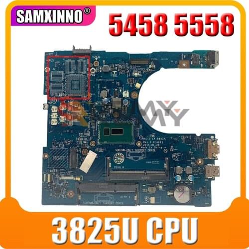 Original Laptop motherboard For DELL Inspiron 5458 5558 5758 Core 3825U Mainboard CN-04RYMR 04RYMR AAL10 LA-B843P SR24B CPU