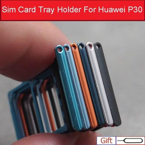 SIM Card Tray Slot Holder For Huawei P30 ELE-AL00 ELE-L09 ELE-L29 Micro SD Card Reader Socket Adapter Replacement Parts