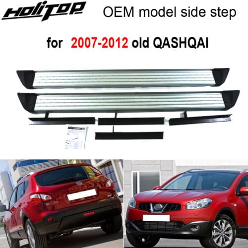 Hot side step running board nerf bar for Nissan 2007-2012 old QASHQAI. ISO9001 quality supplier,famous SUV specialist factory