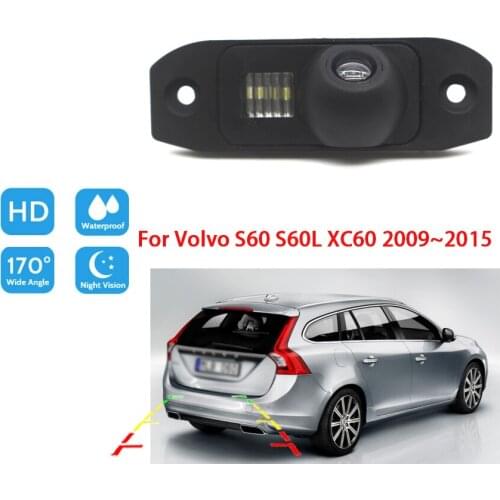 Car Rear View Backup Reverse Parking Camera For Volvo S60 S60L XC60 2009 2010 2011 2012 2013 2014 2015 Full HD CCD Night Vision