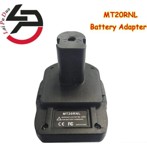 Battery Convertor Adapter MT20RNL For Makita 18V Li-Ion Batteries Used To For Roybi 18V Lithium/Nickel Battery