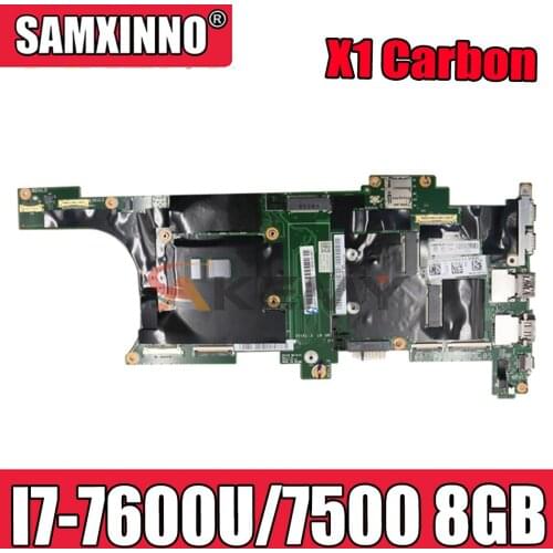 Akemy For Lenovo ThinkPad X1 Carbon 5th (2017) Notebook Motherboard NM-B141 Motherboard CPU I7 7600U/7500U RAM 8GB 100% Test