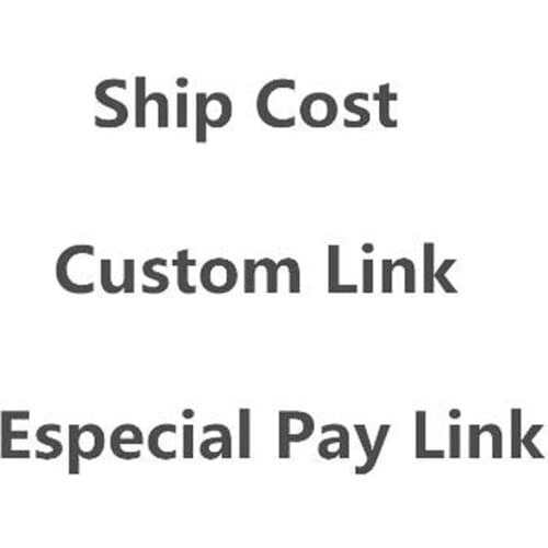The Link is Extra Shipping Cost for Your Order Choose Quantity Equal to Your Need Pay Extra Fee Or Pay Need Other Item Cost