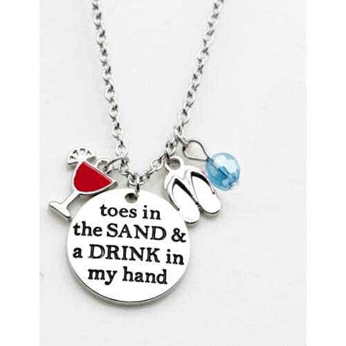 10PC Lettering Pendant toes in the sand a drink in my hand Charm Necklace Jewelry For Christmas Gift Jewelry