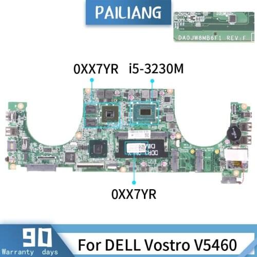 CN-0XX7YR For DELL Vostro V5460 DA0JW8MB6F1 0XX7YR SR0WX i5-3230M N13P-GV2-S-A2 Mainboard Laptop motherboard DDR3 tested OK