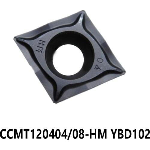Original CCMT1204 CCMT120404-HM CCMT120408-HM YBD102 CCMT 120404 120408 Carbide Inserts Lathe Cutter Turning Tools CNC Cutting
