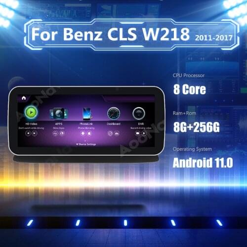 8+256GB Android 11.0 Snapdragon 662 car radio GPS For Mercedes Benz CLS Class W218 2011-2017 multimedia player Head Unit