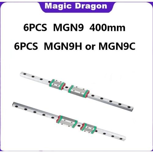 6PCS 9mm Linear Guide MGN9 L= 400mm High Quality Linear Rail Way + 6PCS MGN9C or MGN9H Long Linear Carriage for CNC XYZ Axis