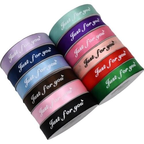 25yards Printed Just for you Polyester Satin Ribbon for Wedding Party Decorations DIY Craft Gift Packing Belt Sewing Accessories