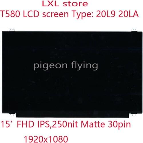 T580 LCD screen For Thinkpad 20L9 20LA Laptop FRU 01HY449 01YU912 01YU835 02DD009 01ER492 00UR886 LP156WF9 NV156FHM LP156WFC A