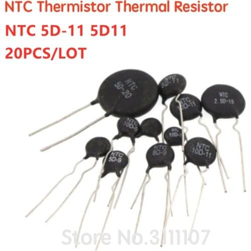 20PCS/LOT Thermistor Resistor NTC 5D-11 5D11 Thermal Resistor Resistance