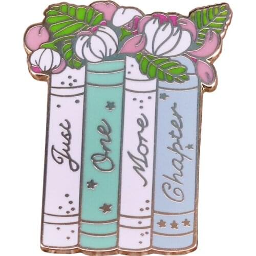 Just One More Chapter enamel Pin Book Pin flowers art badg