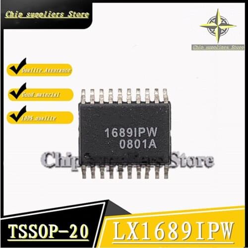 1PCS) LX1689IPW TSSOP-20 1689IPW TSSOP20 LX1689 1689 high quality new original
