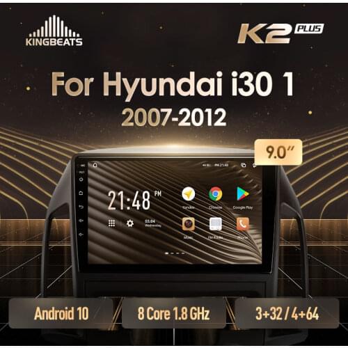 KingBeats Android 10 Octa-Core head unit HU 4G in Dash Car Radio Multimedia Video Player Navigation GPS For Hyundai i30 1 FD 2007 - 2012 no dvd 2 din Double Din Android Car Stereo 2din
