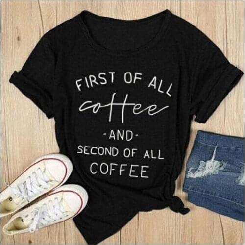 First of all coffee t-shirt and second of all coffee Hipster Cotton Letter Tumblr Tee Girl Popular Coffee Lover Tops Outfits